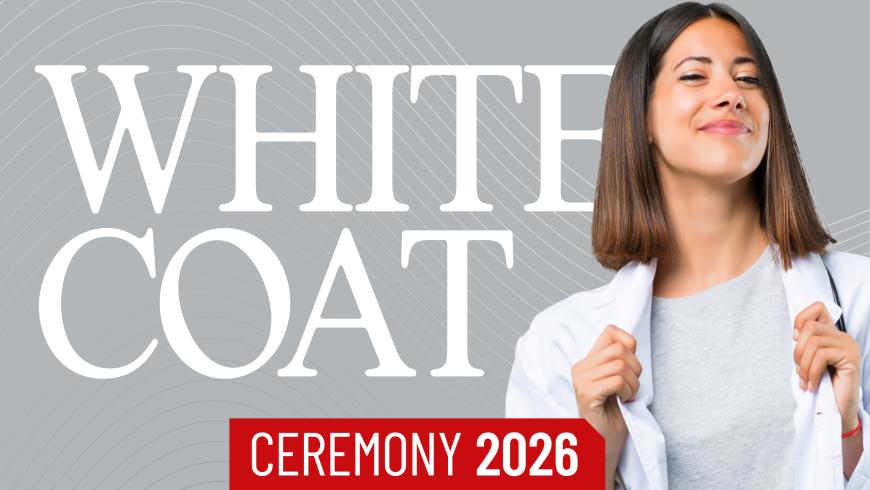 WHITE COAT CEREMONY 2026